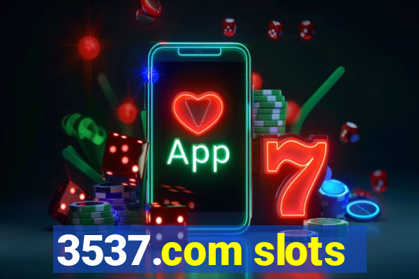 3537.com slots
